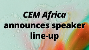 <i>CEM Africa</i> announces speaker line-up