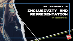 The importance of inclusivity and representation on social media [Infographic]