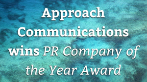 Approach Communications wins <i>PR Company of the Year Award</i>