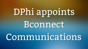 DPhi appoints Bconnect Communications