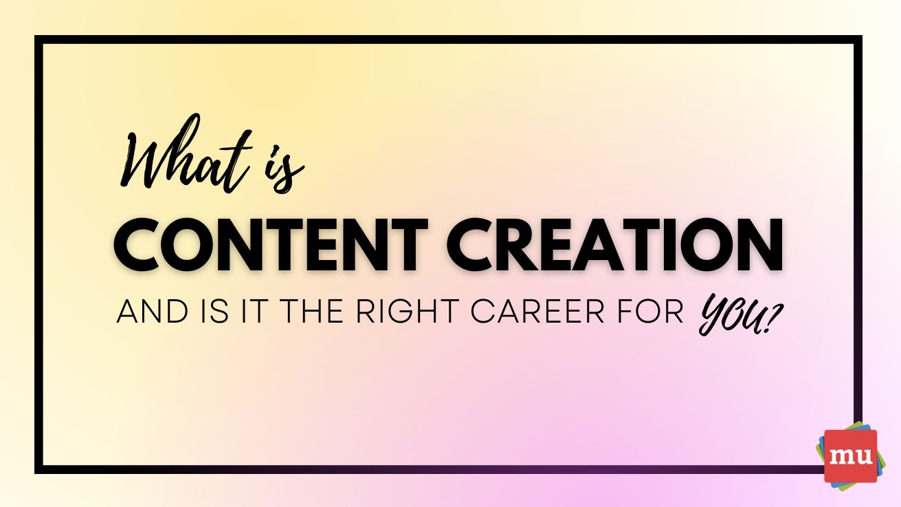 What is content creation and is it the right career for you? [Infographic]