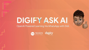 Digify Africa unveils OpenAI powered learning via WhatsApp