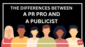 The difference between a PR pro and a publicist [Infographic]