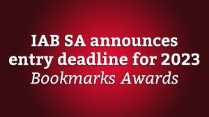 IAB SA announces entry deadline for 2023 <I>Bookmarks Awards</i>