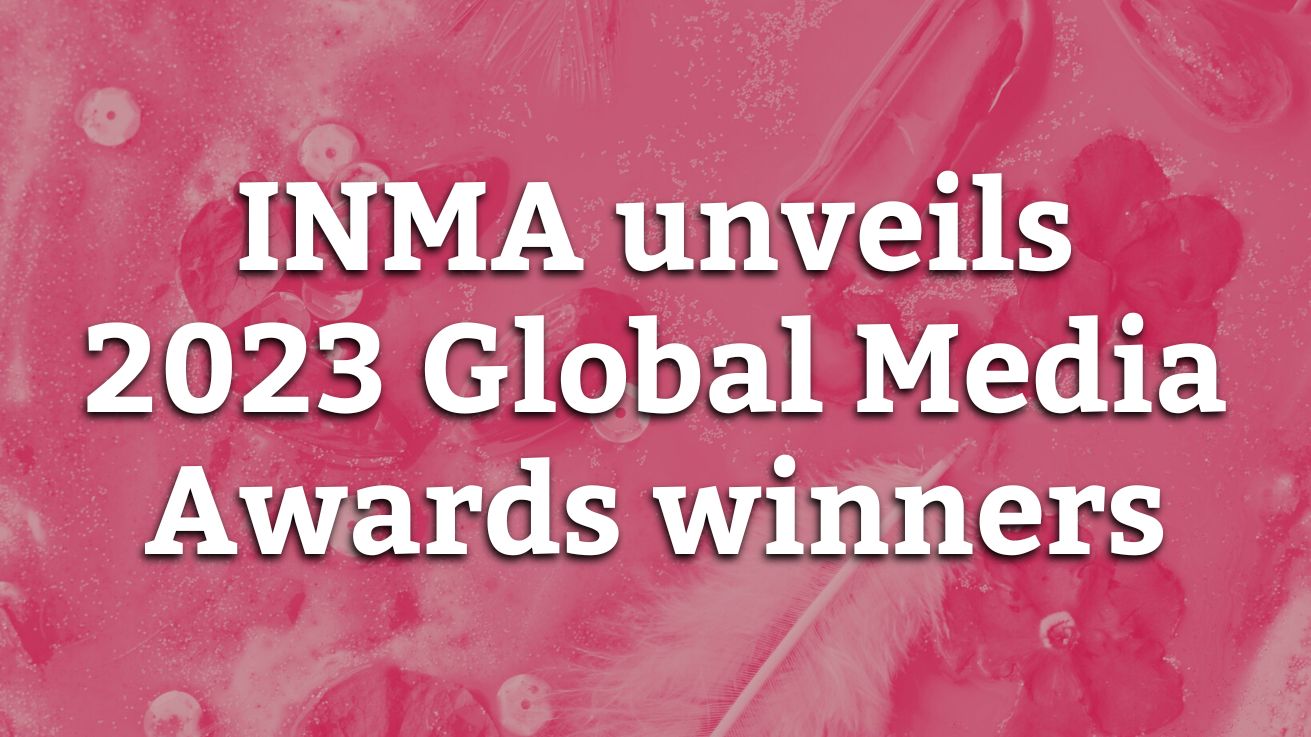 INMA unveils 2025 Global Media Awards winners