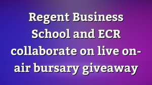 Regent Business School and <i>ECR</I> collaborate on live on-air bursary giveaway