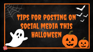 Tips for posting on social media this Halloween