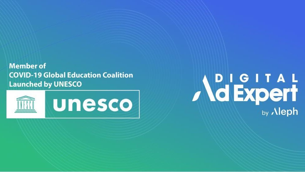 Aleph's Digital Ad Expert has joined UNESCO’s Global Education Coalition