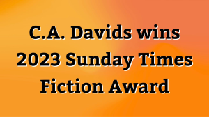C.A. Davids wins 2023 <i>Sunday Times Fiction Award</i>