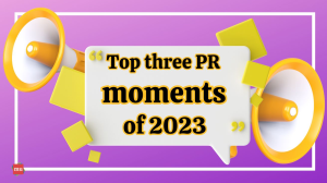 Top three PR moments of 2023