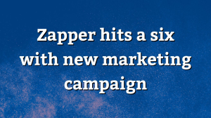 Zapper hits a six with new marketing campaign