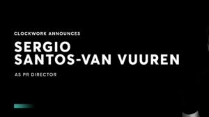 Clockwork welcomes Sergio Santos-van Vuuren as public relations director