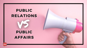 Public relations versus public affairs [Infographic]