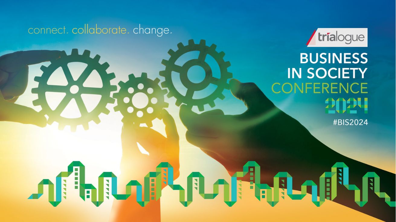 Trialogue Business in Society Conference promotes collaborative solutions