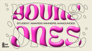 <i>The One Club's Young Ones Student Awards</i> announces 2024 winners
