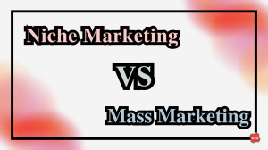 Niche Marketing Versus Mass Marketing [Infographic]