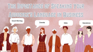 To Reach Your Audience’s Heart, Speak Their Language [Infographic]