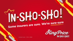 King Price Launches 'King Price In-Sho-Sho. Insurance You Can Be Sure-Sure About' Campaign