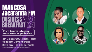 <i>Jacaranda FM</i> Announces 2024 MANCOSA Business Breakfast