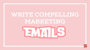 How to Write Marketing Emails That Convert — In 300 Words or Less