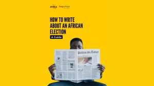 Africa No Filter Launches Guide on How to Write about African Elections