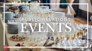 The Importance of PR Events — In 300 Words or Less