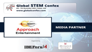 Approach Entertainment Named Media Partner for the Global STEM Education Confex Dubai