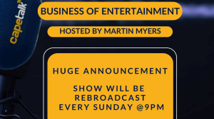 <i>CapeTalk's</i> <i>Business of Entertainment</i> Gets Rebroadcast Slot