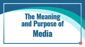 The Meaning and Purpose of Media [Infographic]