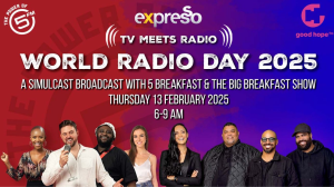 <i>5FM</i>, <i>Good Hope FM</i> and <i>S3 Expresso</i> Celebrate World Radio Day