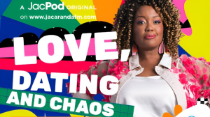 <i>Jacaranda FM</i> Announces <i>Love, Dating & Chaos With Philicity Reeken</i> Podcast