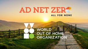 The World Out of Home Organization Partners With Ad Net Zero