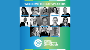 Shop! SA Hosts First-Ever "Concept to Conversion" Conference to Transform SA Shopper Marketing