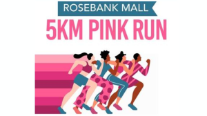 Rosebank Mall Announces 5KM Pink Run in Support of CANSA