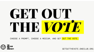 The One Club Global <i>Get Out the Vote</i> Brief Competition