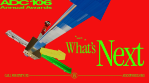 ADC 106<sup>th</sup> Awards Launches With 'What's Next' Campaign by DixonBaxi