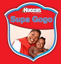 Huggies® Dry Comfort and their Supa Gogo want to help moms