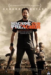 The missed opportunity that is <i>Machine Gun Preacher</i>