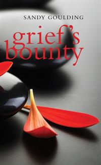 Grief's Bounty a story full of philosophical awakenings and layered meaning