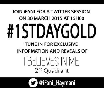 iFani launches #1stDayGold campaign