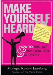 Monique Rissen-Harrisberg’s <i>Make Yourself Heard</i> is now available through <i>takealot.com</i>