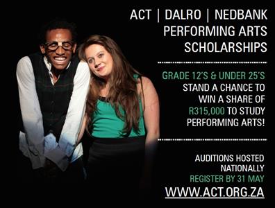 Market Theatre to host 7<sup>th</sup> ACT | DALRO | Nedbank <i>Performing Arts Scholarships</i>