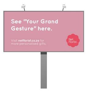 Get your personal message displayed on billboards in Gauteng with NetFlorist