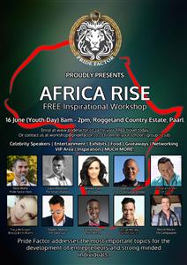 Stellar line-up to inspire young entrepreneurs at free Africa Rise workshop on Youth Day
