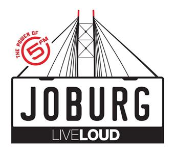 <i>5FM</i> invites Joburg to Live Loud