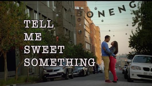 South African film <i>Tell Me Sweet Something</i> to (finally) be released in September