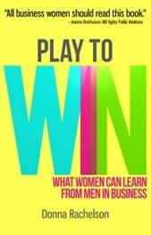 <i>Play to Win</i> to empower women in the working world