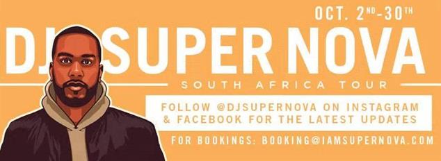 DJ Super Nova has arrived in South Africa