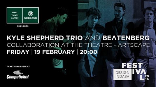 Catch Beatenberg and the Kyle Shepherd Trio at <i>Design Indaba</i> 2016